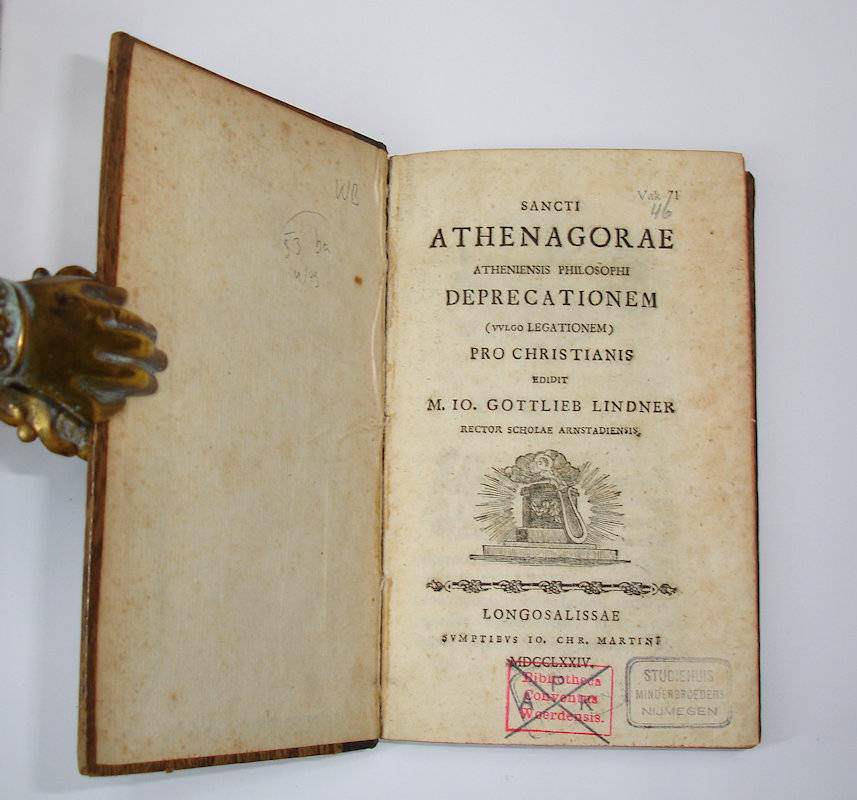 Sancti Athenagorae Atheniensis Philosophi Deprecationem (vulgo Legationem) pro Christianis. Edidit M. Io.Gottlieb Lindner, rector Scholae Arnstadiensis. (Bound with:) HERMIOU PHILOSOPHOU DIASURMOS TÔN EXÔ PHILOSOPHÔN. Hermiae Philosophi Gentilium Philosophorum Irrisio. Cum adnotationibus Hier. Wolfii, Thomae Galei, Wilh. Worthii suisque. Graece in usum praelectionum separatim edidit Jo. Christoph. Dommerich, dialect. et philosoph. primae professor P.O. in Academia Helmstadiensi. - Afbeelding 2
